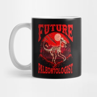 Future Paleontologist Dinosaur Obsessed Dinosaur Mug